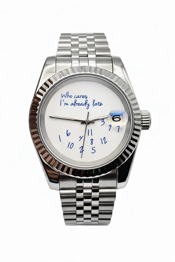Datejust | Always Late